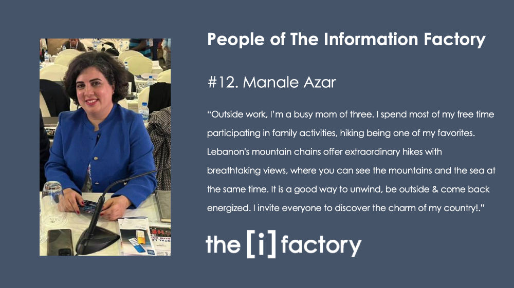 People of The Information Factory #12 – Manale Azar